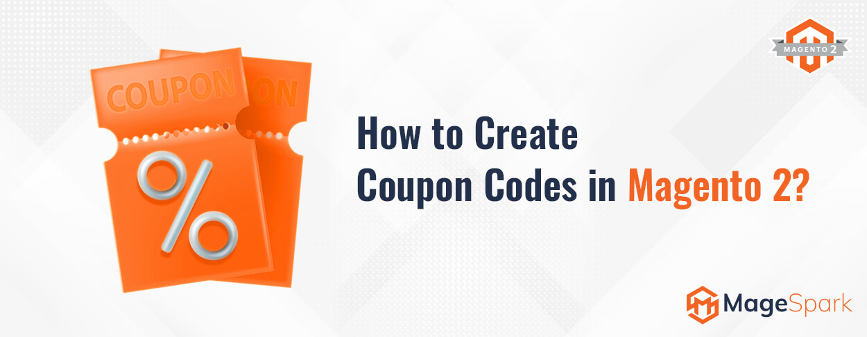 Create Coupon Codes in Magento 2