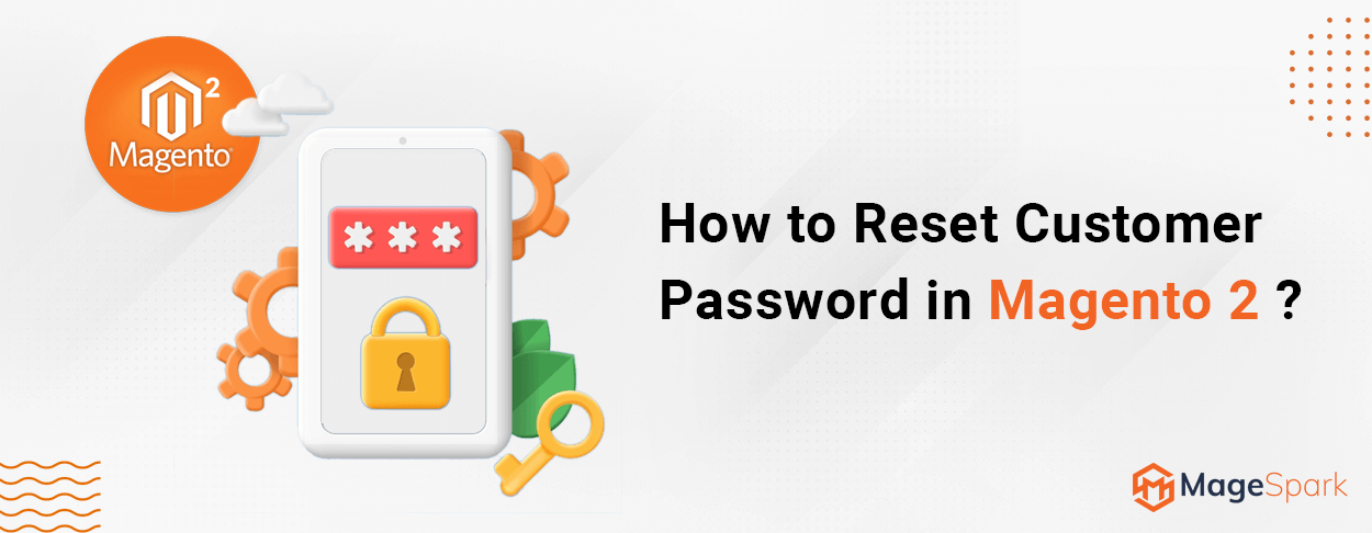Reset Customer Password in Magento 2