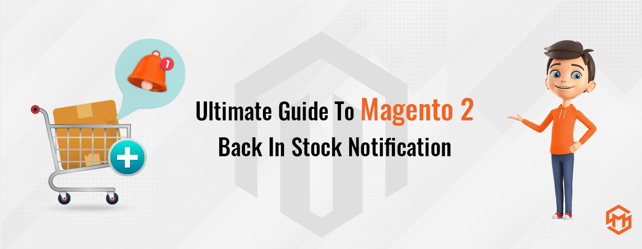 Magento 2 Back In Stock Notification